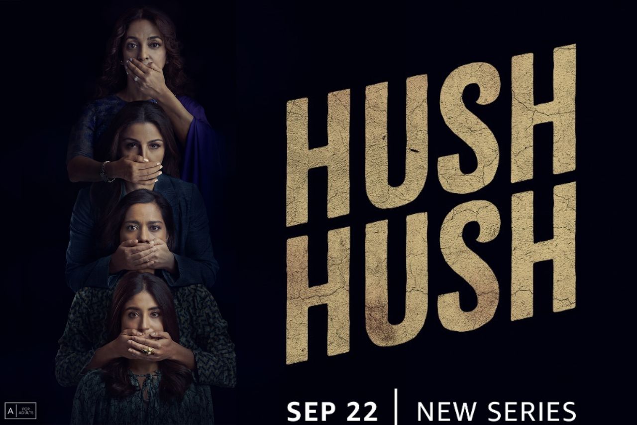 Prime Video Announces the Premiere Date of Hush Hush, a Dramatic Thriller led by a Female-First Cast and Crew